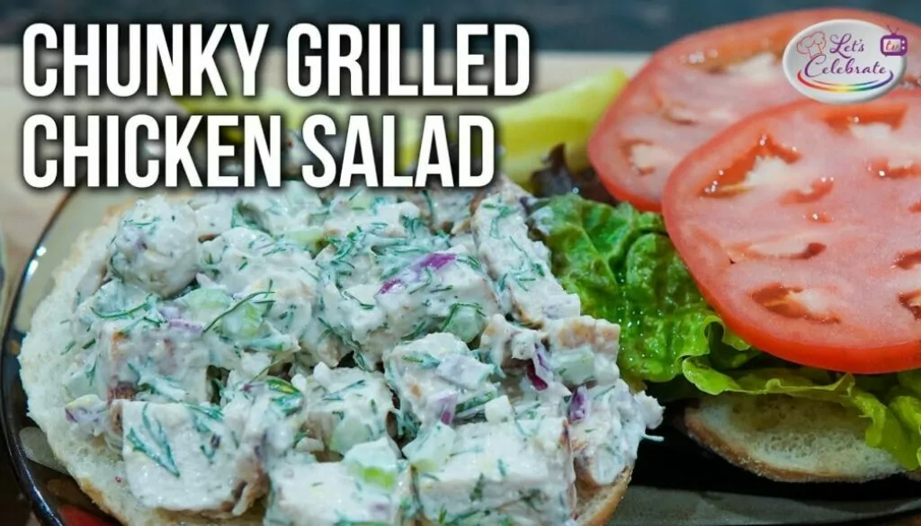 Chunky Grilled Chicken Salad with Dill and Lemon