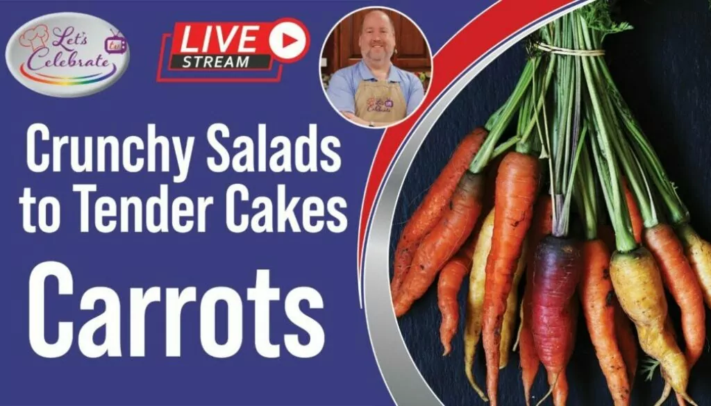 Cooking with Carrots: From Crunchy Salads to Tender Cakes