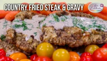 Country Fried Steak and Gravy –  Battered and Fried Cube Steak