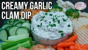 Creamy Garlic Clam Dip | A Modern Spin on a Classic Dip