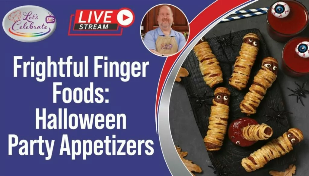 Frightful Finger Foods: Halloween Party Appetizers