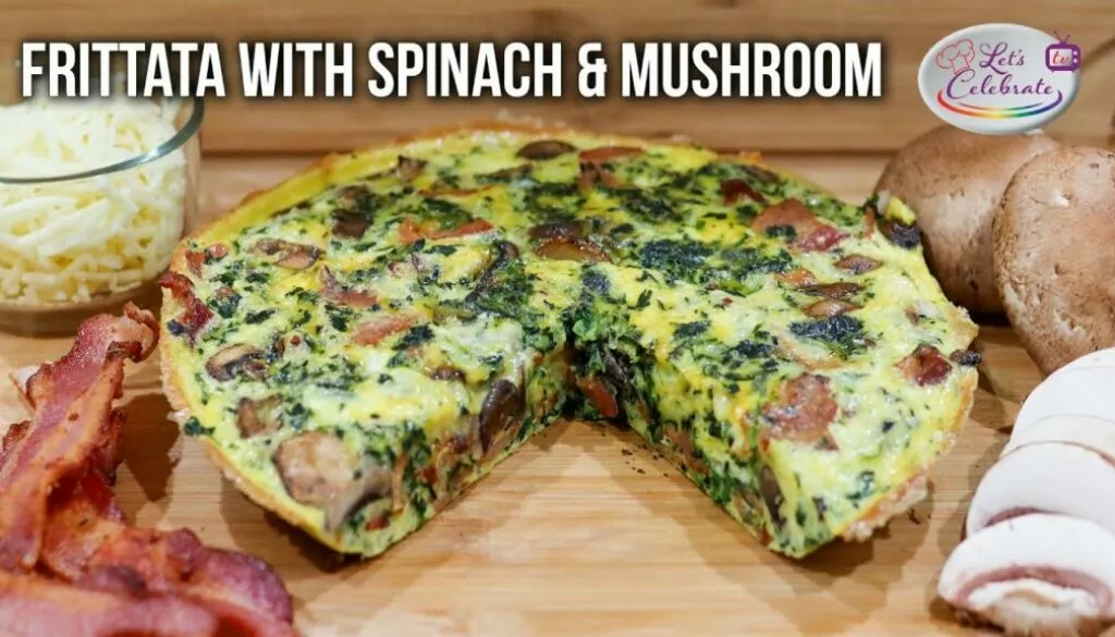 Frittata with Spinach and Mushrooms for Breakfast or Brunch