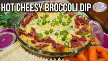 Hot Cheesy Broccoli Dip – The Best Dip You Need to Make Right Now!