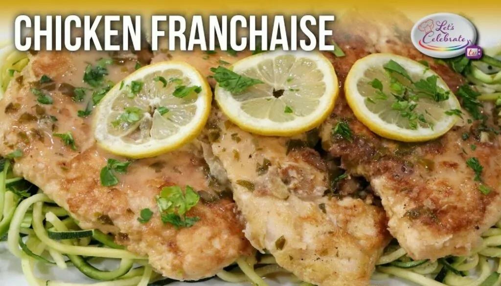 Is it Chicken Francaise or Chicken Francese | Let’s Celebrate TV