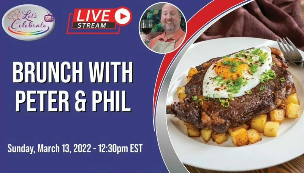 Let’s Celebrate TV Live – Brunch with Peter & Phil