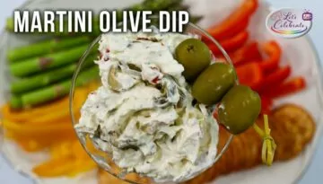 Martini Olive Dip – A Cream Cheese Appetizer for a Vegetable Tray