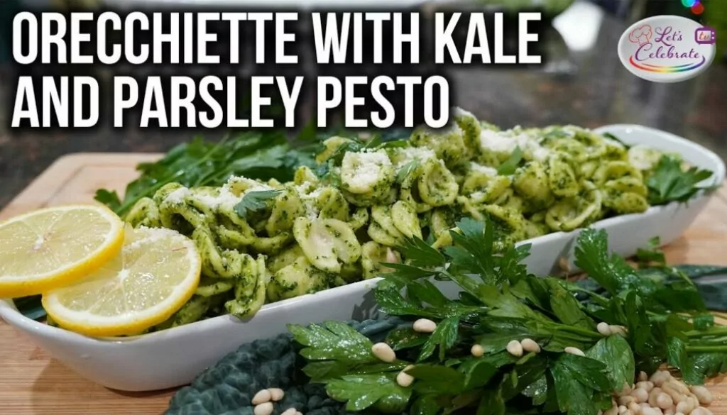 Orecchiette with Kale and Parsley Pesto | Move Over Red Sauce