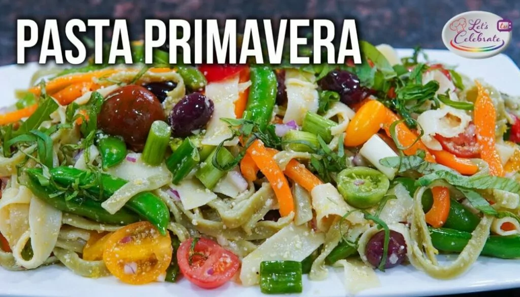 Pasta Primavera – Pasta With Spring Vegetables