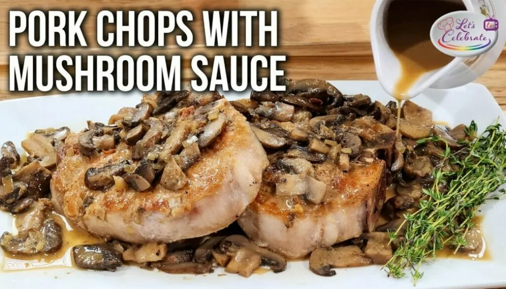 Pork Chops With Mushroom Sauce – Say Goodbye To Dry Chops!