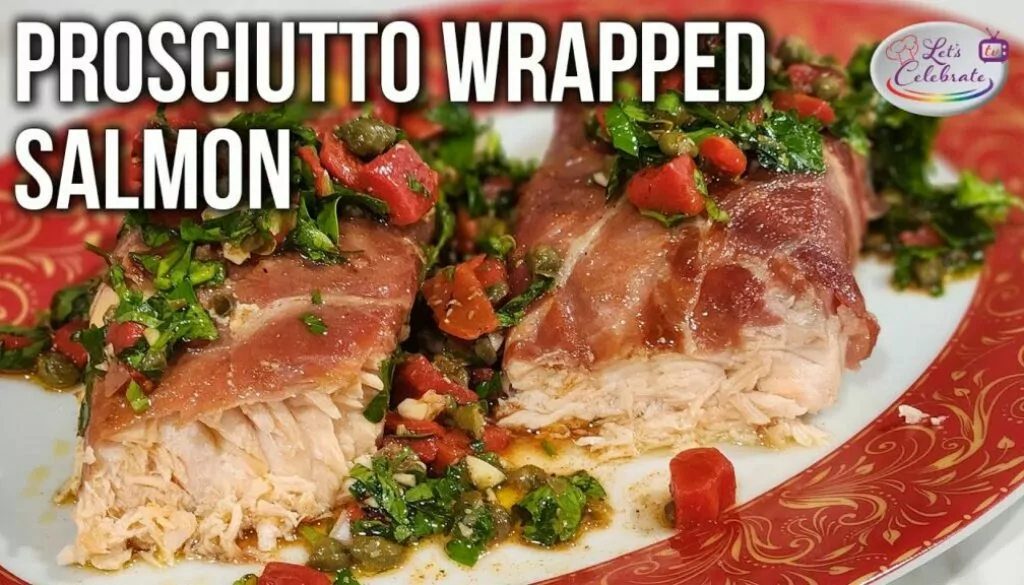 Prosciutto Wrapped Salmon with Roasted Red Pepper Sauce