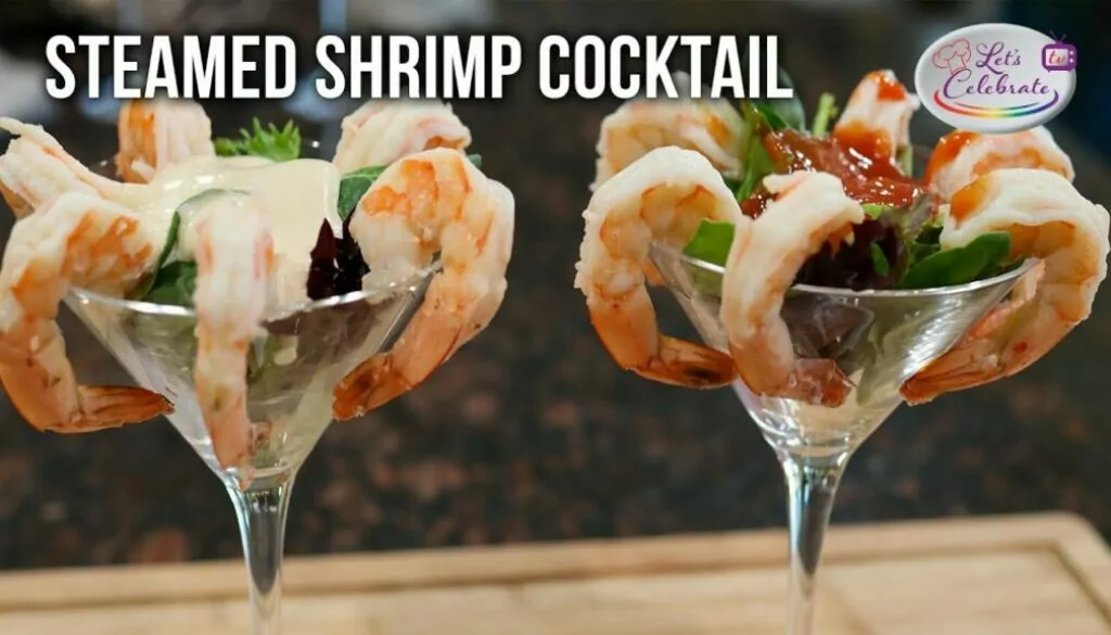 Steamed Shrimp Cocktail with Homemade Cocktails Sauces