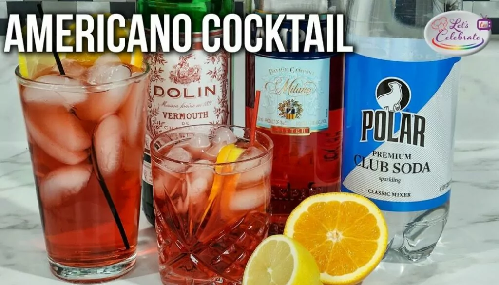 The Americano Cocktail: A Bitter Beginning, A Sweet Finish