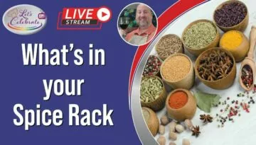 What’s in your Spice Rack | Let’s Celebrate TV Live