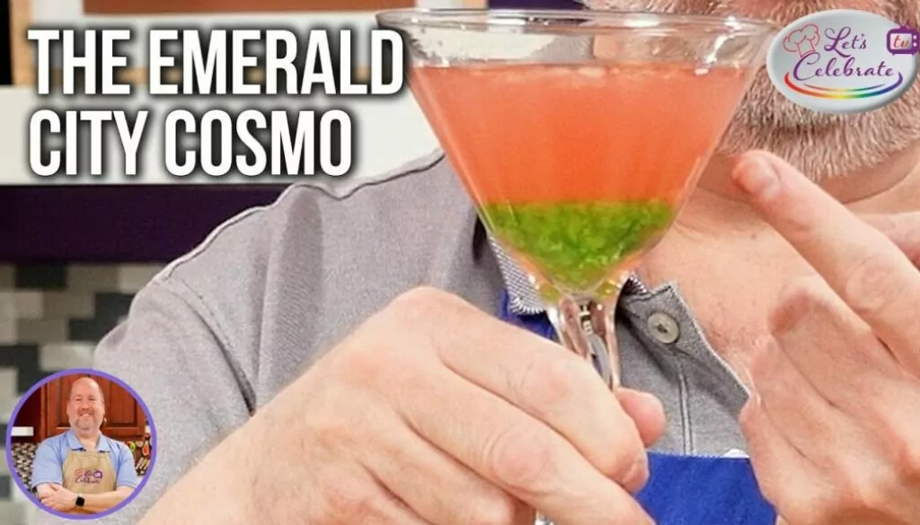From Dorothy to Your Glass: The Emerald City Cosmo!