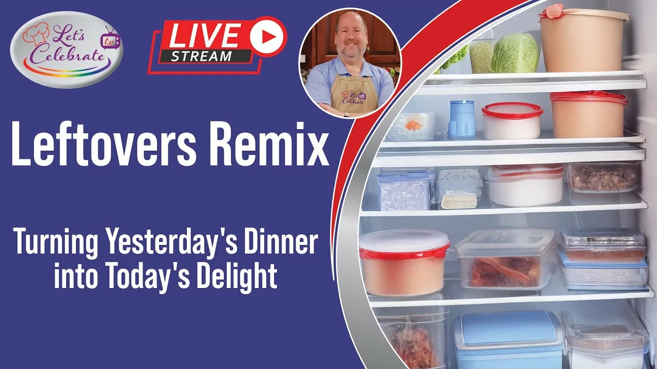 Leftovers Remix: Turning Yesterday’s Dinner into Today’s Delight