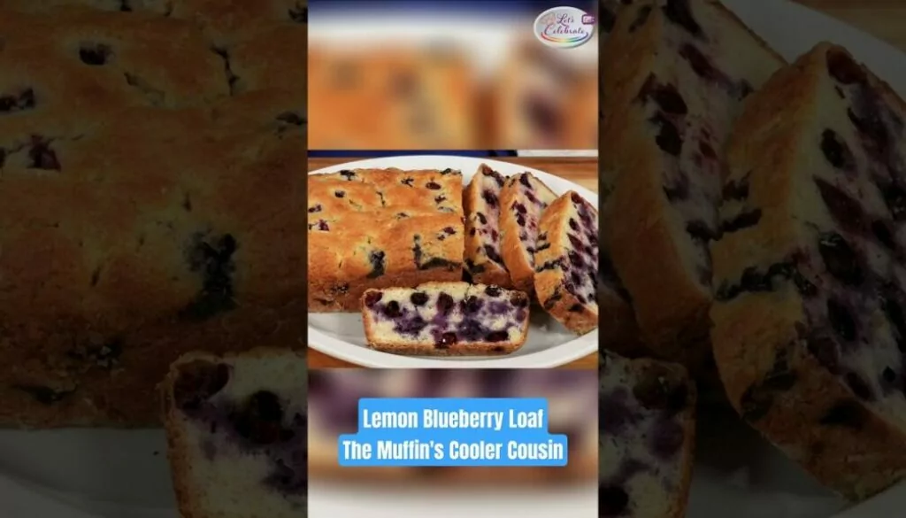 Lemon Blueberry Loaf: The Muffin’s Cooler Cousin!