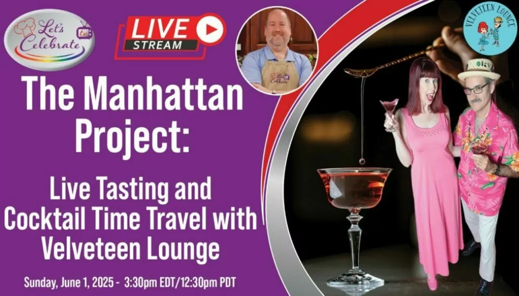 The Manhattan Project: Live Tasting and Cocktail Time Travel with Velveteen Lounge