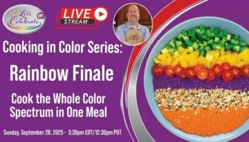 Cooking in Color Series – 🌈Rainbow Finale: Cook the Whole Color Spectrum in One Meal!