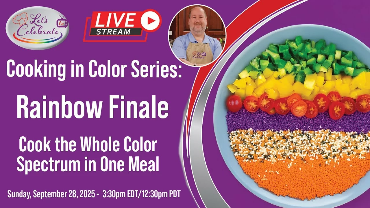 Cooking in Color Series  – 🌈Rainbow Finale: Cook the Whole Color Spectrum in One Meal!