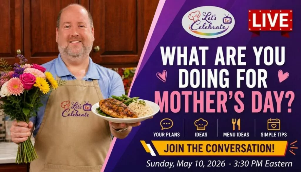 What Are You Doing for Mother’s Day?