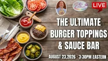 The Ultimate Burger Toppings & Sauce Bar – LIVE