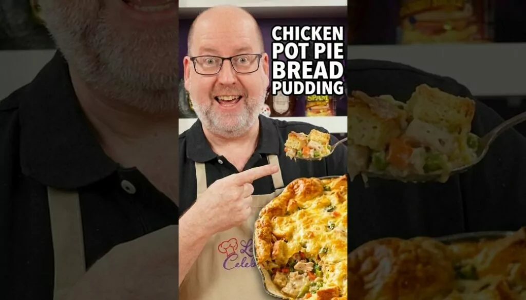 Chicken Pot Pie meets Bread Pudding – you have to try this!