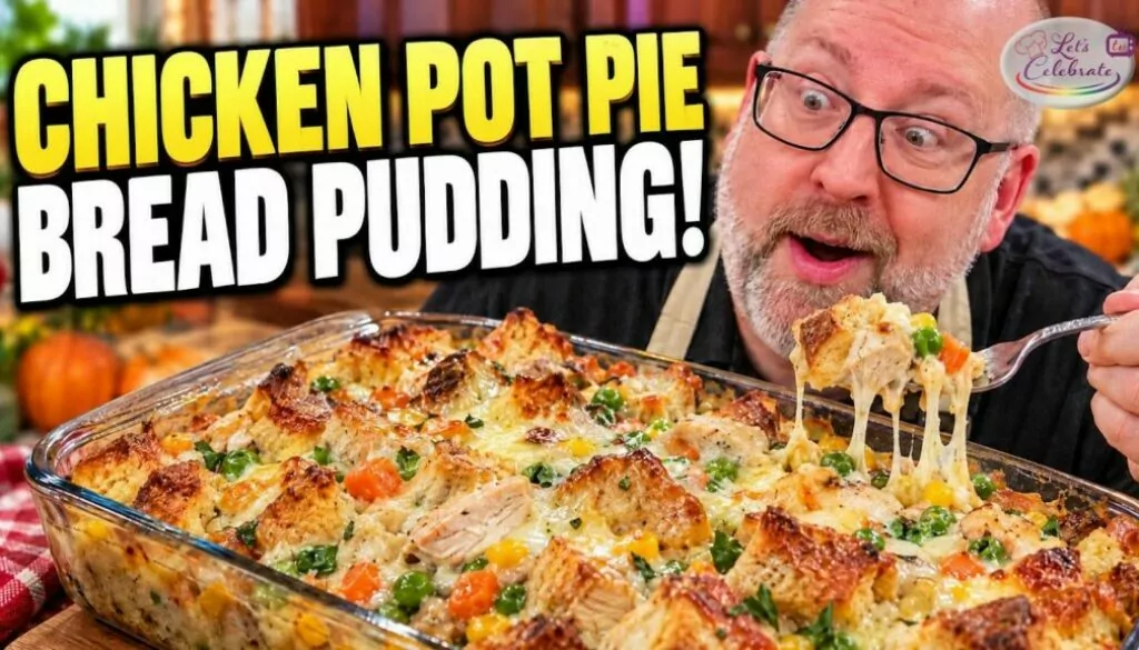 I Tried A Chicken Pot Pie Bread Pudding And It’s A Game Changer